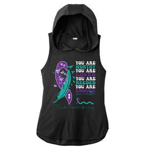 You Are Worthy You Are Loved Suicide Prevention Quote Ladies PosiCharge Tri-Blend Wicking Draft Hoodie Tank