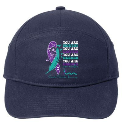 You Are Worthy You Are Loved Suicide Prevention Quote 7-Panel Snapback Hat