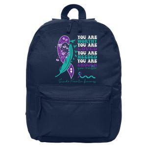 You Are Worthy You Are Loved Suicide Prevention Quote 16 in Basic Backpack