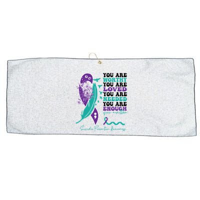 You Are Worthy You Are Loved Suicide Prevention Quote Large Microfiber Waffle Golf Towel