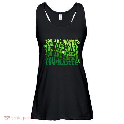 You Are Worthy Loved Needed Enough You Matter Mental Health Ladies Essential Flowy Tank