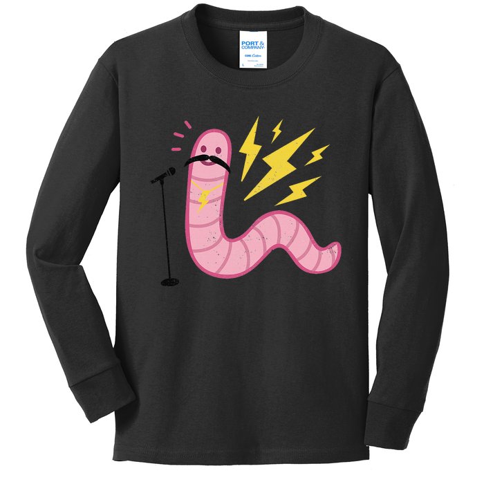 You're A Worm With A Mustache Kids Long Sleeve Shirt