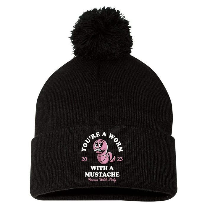 Youre A Worm With A Mustache Pom Pom 12in Knit Beanie