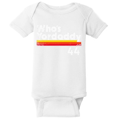 Yordan Alvarez WhoS Yordaddy Houston Baseball Baby Bodysuit