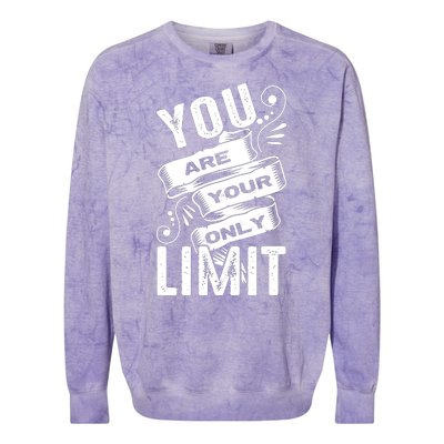 You Are Your Only Limit Colorblast Crewneck Sweatshirt