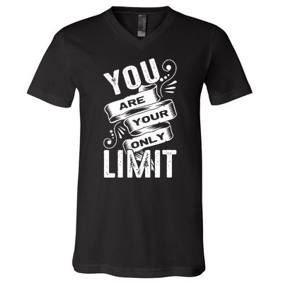 You Are Your Only Limit V-Neck T-Shirt