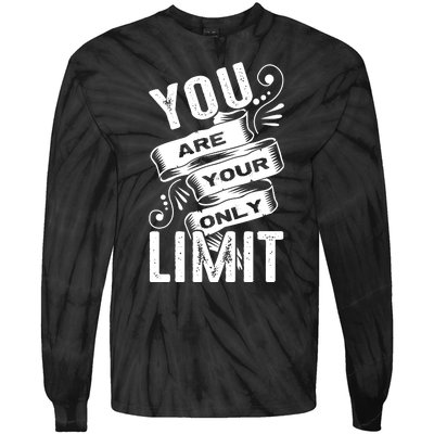 You Are Your Only Limit Tie-Dye Long Sleeve Shirt