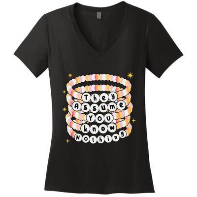 You Are Young And They Assume You Know Nothing Bracelet Women's V-Neck T-Shirt