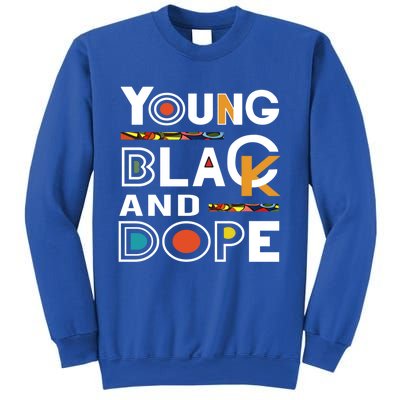 Young Black And Dope Black History Month African Pride Gift Sweatshirt