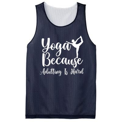 Yoga Because Adulting Is Hard Mesh Reversible Basketball Jersey Tank