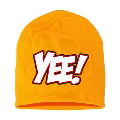 Yee! Bay Area Hyphy Short Acrylic Beanie