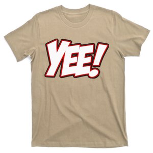 Yee! Bay Area Hyphy T-Shirt