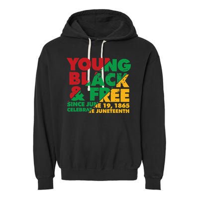 Young Black and Free novelty Juneteenth Garment-Dyed Fleece Hoodie