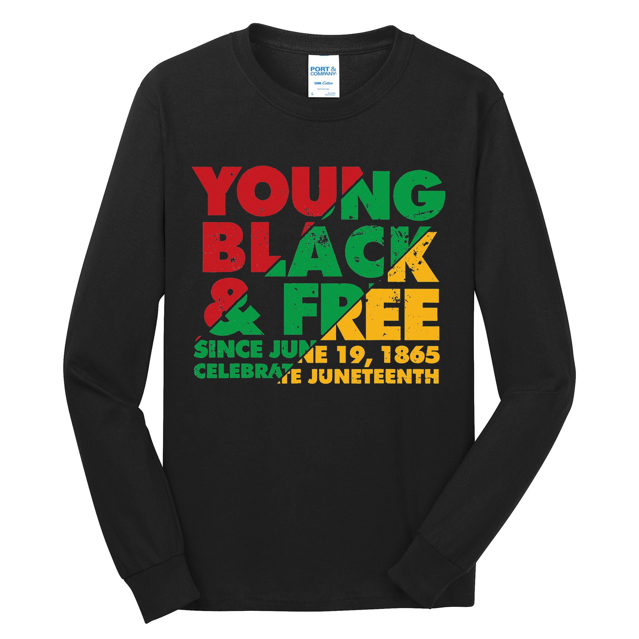 Young Black and Free novelty Juneteenth Tall Long Sleeve T-Shirt