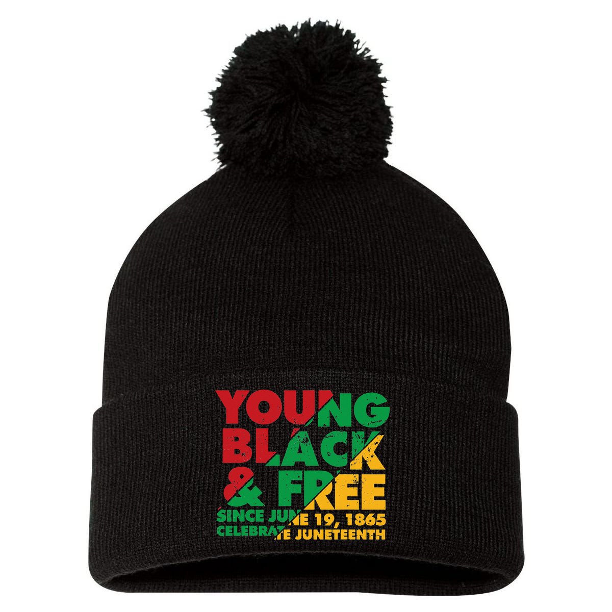 Young Black and Free novelty Juneteenth Pom Pom 12in Knit Beanie