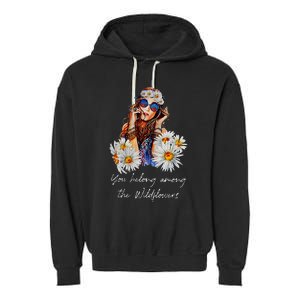 You Belong Among The Wildflowers Hippie Daisy Flower Garment-Dyed Fleece Hoodie