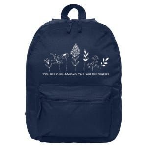 You Belong Among The Wildflowers 16 in Basic Backpack