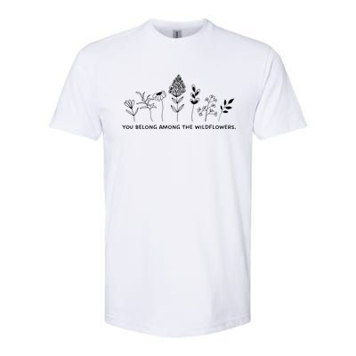 You Belong Among The Wildflowers Softstyle® CVC T-Shirt