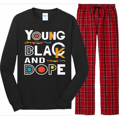 Young Black And Dope Black History Month African Pride Gift Long Sleeve Pajama Set