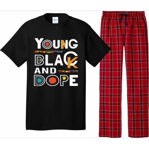 Young Black And Dope Black History Month African Pride Gift Pajama Set