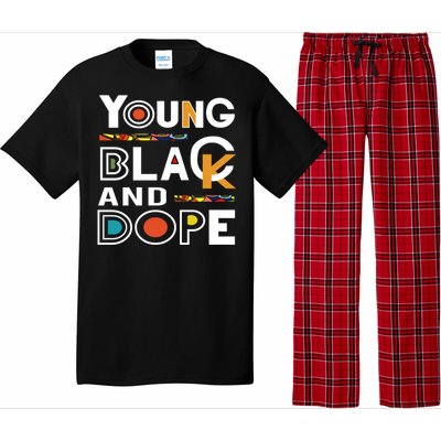 Young Black And Dope Black History Month African Pride Gift Pajama Set