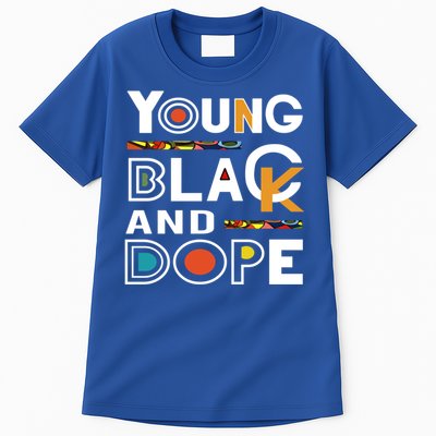 Young Black And Dope Black History Month African Pride Gift Tall T-Shirt