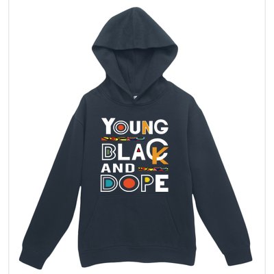 Young Black And Dope Black History Month African Pride Gift Urban Pullover Hoodie