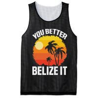 You Better Belize It Funny Belize Vacation Mesh Reversible Basketball Jersey Tank
