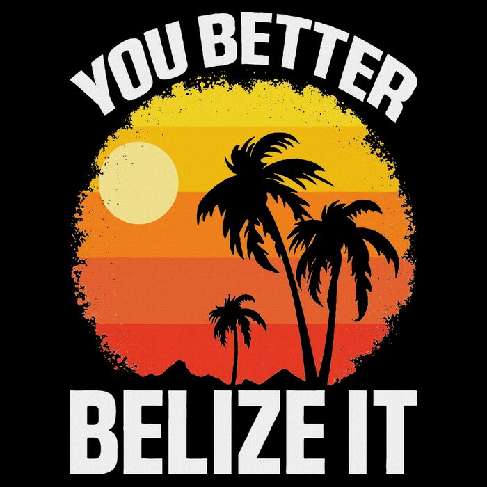 You Better Belize It Funny Belize Vacation Cooling Performance Long Sleeve Crew