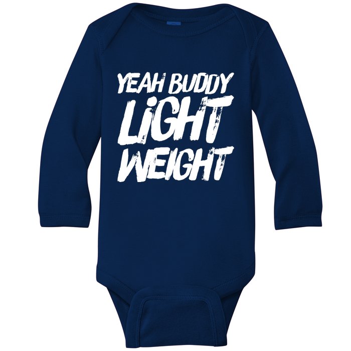 Yeah Buddy Bodybuilding Training Gym Fitness Baby Long Sleeve Bodysuit