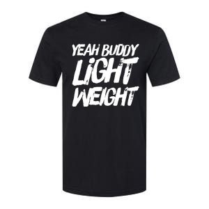 Yeah Buddy Bodybuilding Training Gym Fitness Softstyle CVC T-Shirt