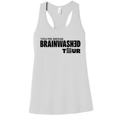 YouRe Being Brainwashed Women's Racerback Tank