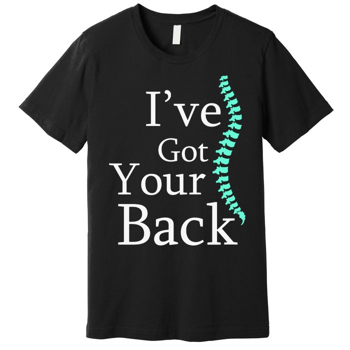 Your Back Chiropractor Gift Premium T-Shirt