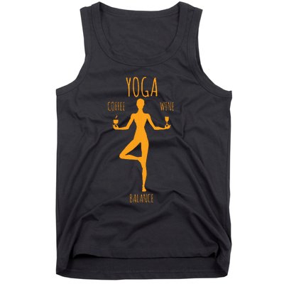 Yoga Balance Coffee & Wine Yoga Lover Funny Gift Tank Top