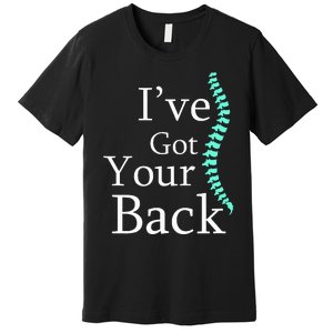 Your Back Chiropractor Gift Premium T-Shirt