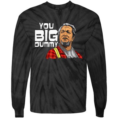 You Big Dummy Son In Sanford City Tie-Dye Long Sleeve Shirt