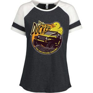 YouVe Been Ducked! Duck Off Road Vehicle Mallard Enza Ladies Jersey Colorblock Tee