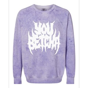 You Betcha Death Metal Colorblast Crewneck Sweatshirt