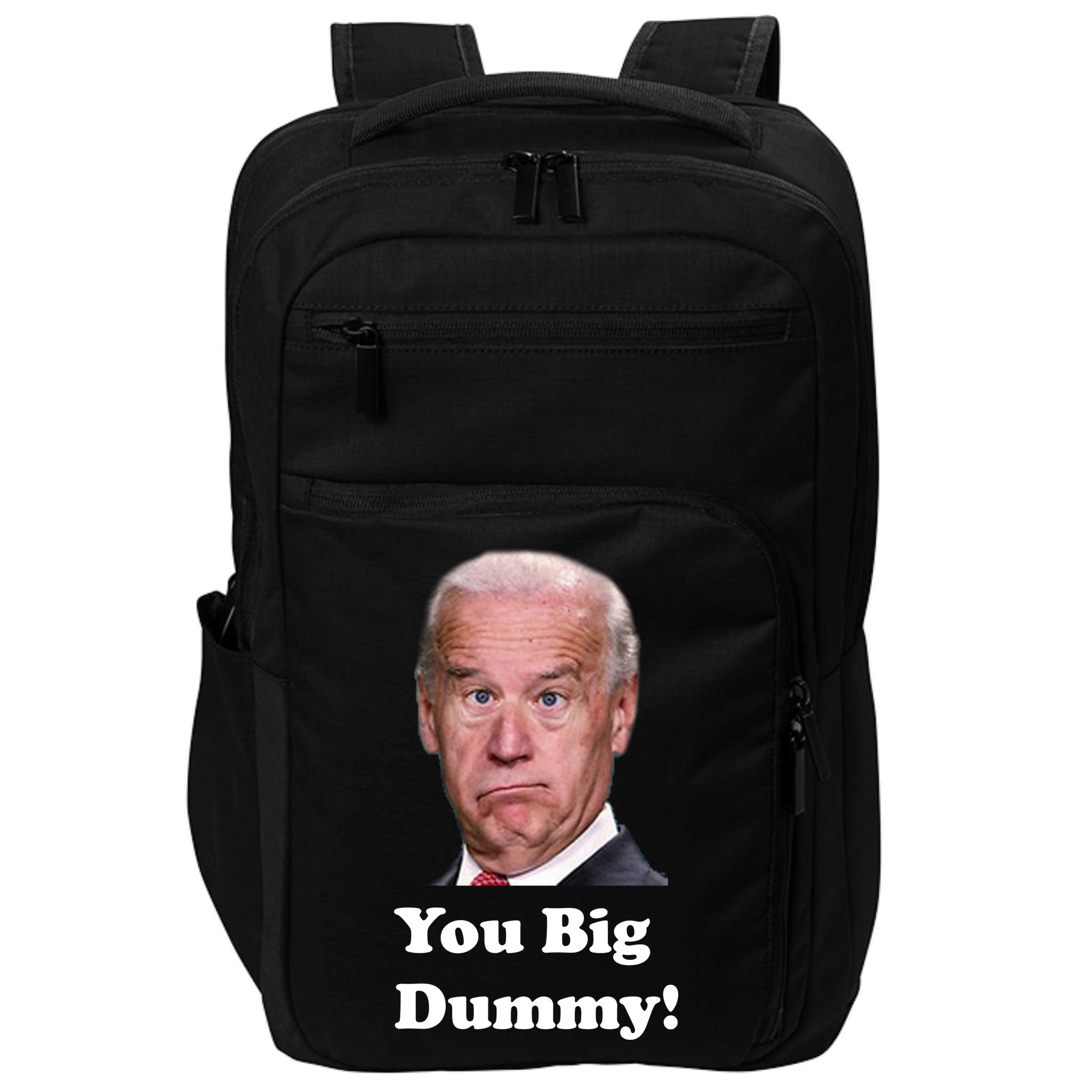 You Big Dummy Joe Biden Impact Tech Backpack