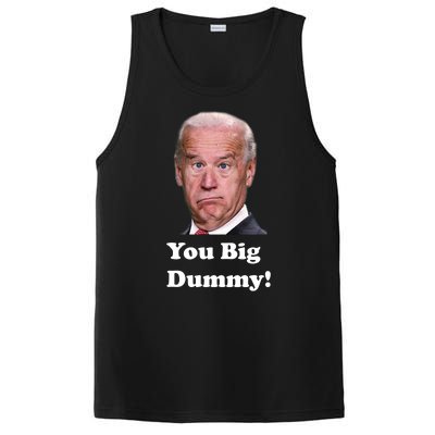 You Big Dummy Joe Biden PosiCharge Competitor Tank