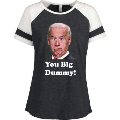 You Big Dummy Joe Biden Enza Ladies Jersey Colorblock Tee