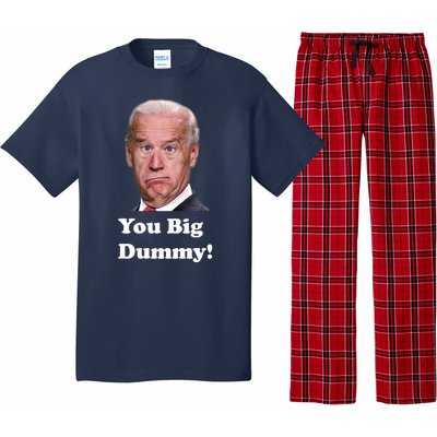 You Big Dummy Joe Biden Pajama Set