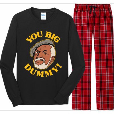 YOU BIG DUMMY Long Sleeve Pajama Set