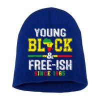 Young Black Freeish 1865 Juneteenth Freedom Day Independence Gift Short Acrylic Beanie