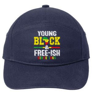 Young Black Freeish 1865 Juneteenth Freedom Day Independence Gift 7-Panel Snapback Hat