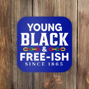 Young Black Freeish 1865 Juneteenth Independence Freedom Day Cute Gift Coaster