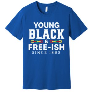 Young Black Freeish 1865 Juneteenth Independence Freedom Day Cute Gift Premium T-Shirt