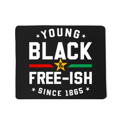 Young Black Freeish Since 1865 Mousepad