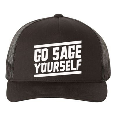 Yogi Bryan Go Sage Yourself Yupoong Adult 5-Panel Trucker Hat