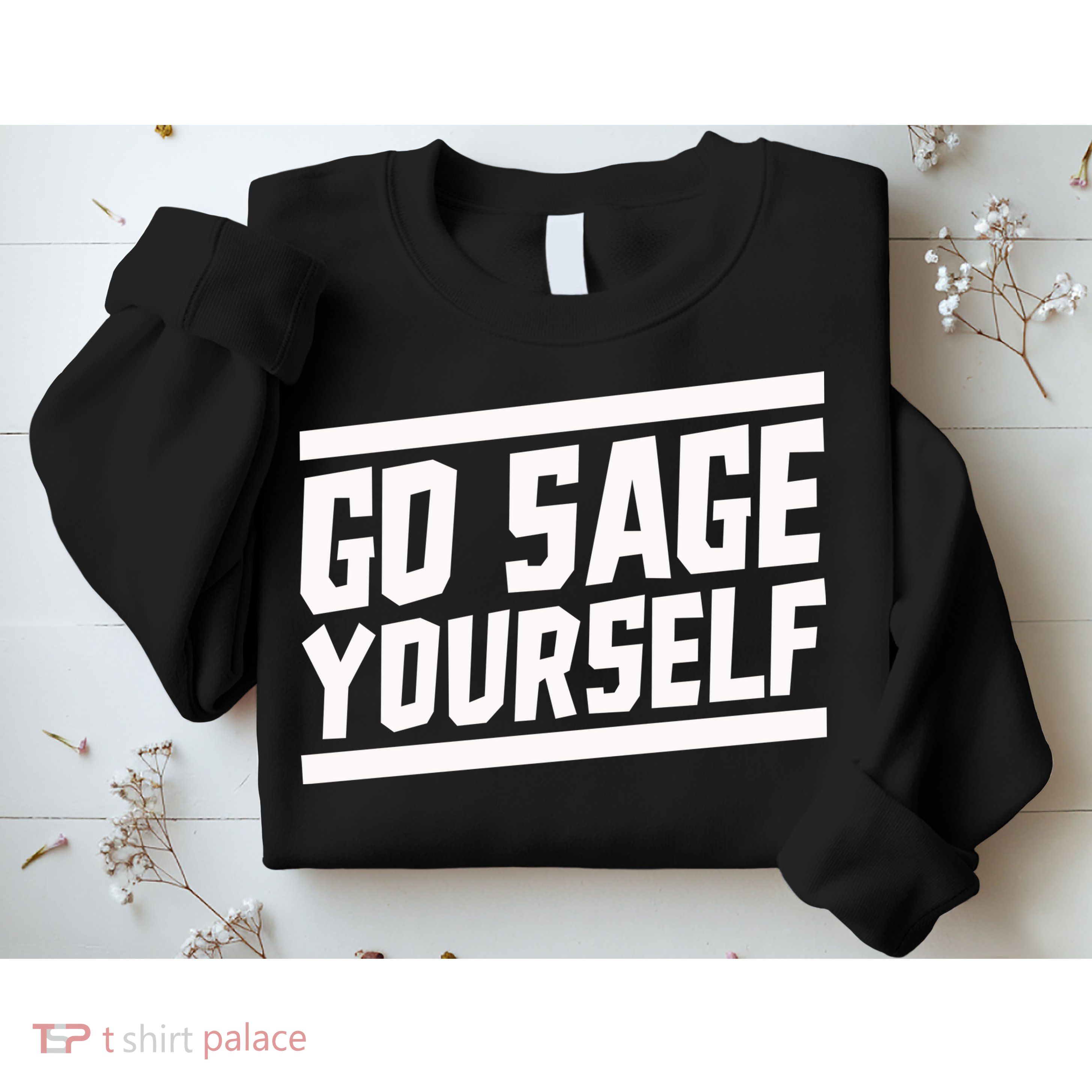 Yogi Bryan Go Sage Yourself Sweatshirt